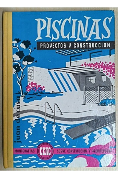 PISCINAS. PROYECTOS CONSTRUCCIÓN