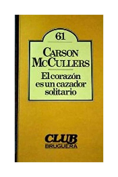 El Corazon es un cazador solitario