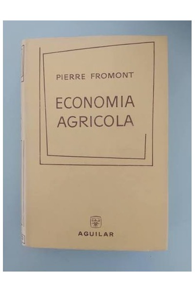 ECONOMIA AGRICOLA - Pierre Fromont