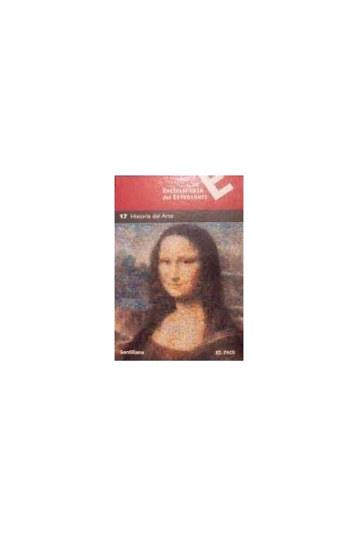 La Enciclopedia Del Estudiante (17): Historia del Arte.