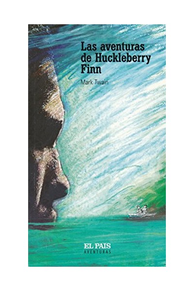 Las Aventuras De Huckleberry Finn