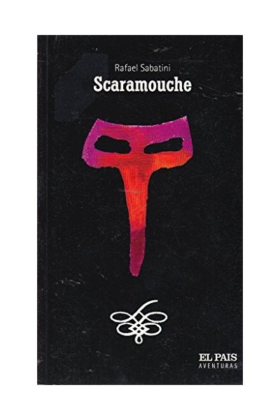 Scaramouche - Rafael Sabatini