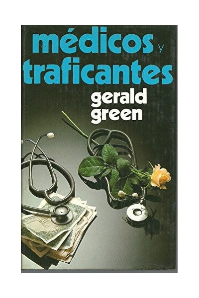 Médicos y traficantes