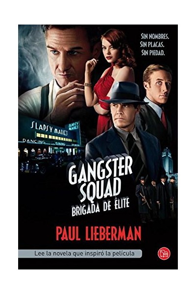 Gangster Squad. Brigada de élite