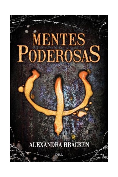 Mentes poderosas - Alexandra Bracken
