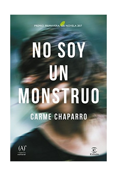 NO SOY UN MONSTRUO - CARME CHAPARRO