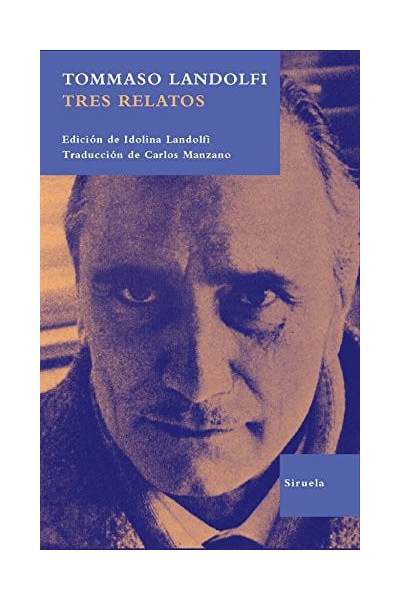 Tres relatos - Tommaso Landolfi
