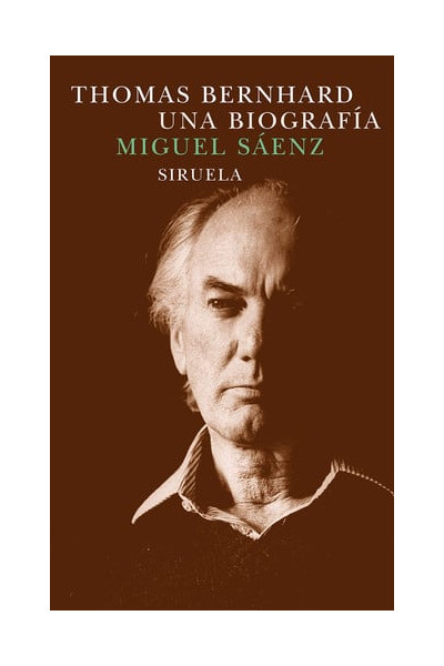 Thomas Bernhard: una biografía