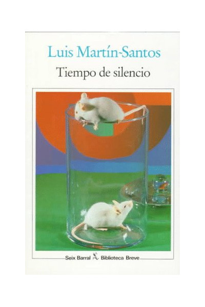 Tiempo De Silencio - Luis Martin-Santos.