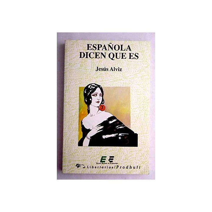 ESPAÑOLA DICEN QUE ES