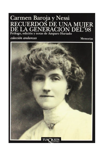 Recuerdos de una mujer de la generación del 98