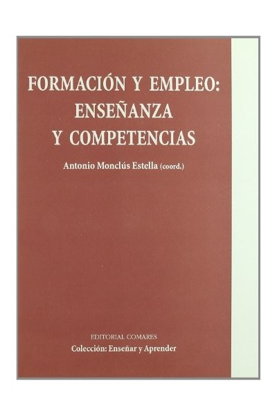 Formación Y Empleo: Enseñanza Y Competencias