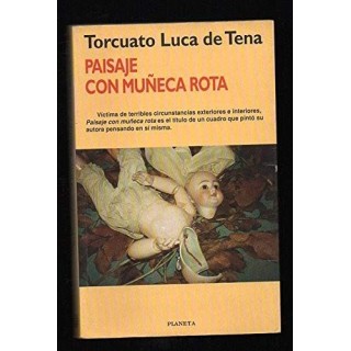 Paisaje Con Muneca Rota