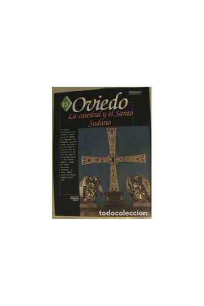 OVIEDO. La catedral y El Santo Sudario.
