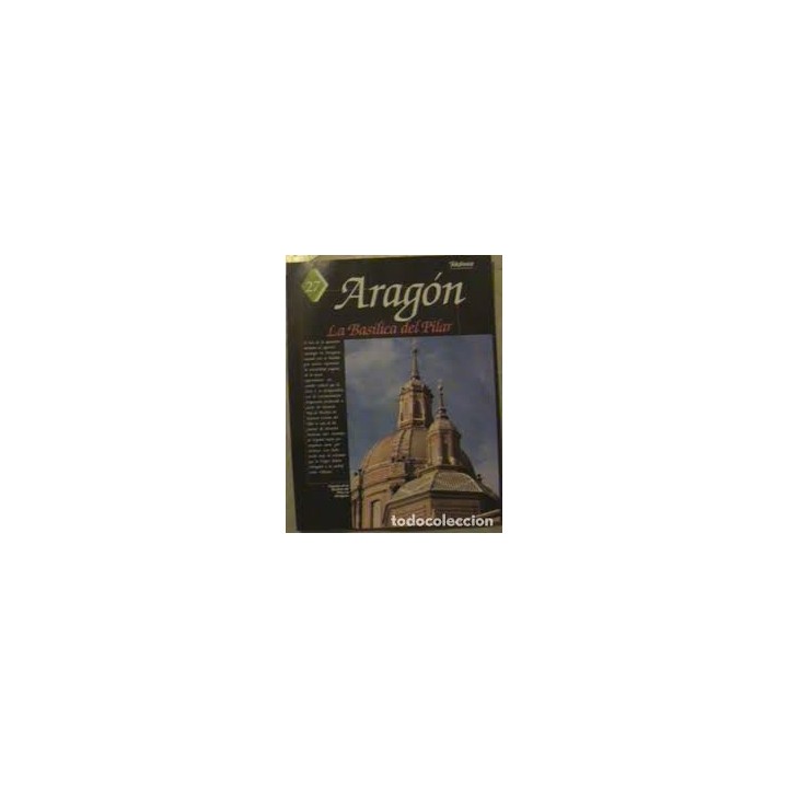 ARAGON. La Basílica del Pilar.