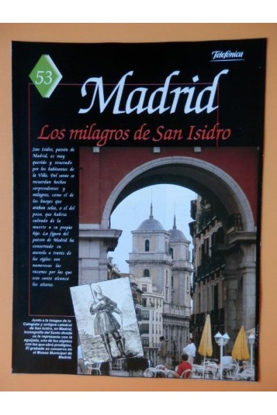 MADRID. Los milagros de San Isidro.