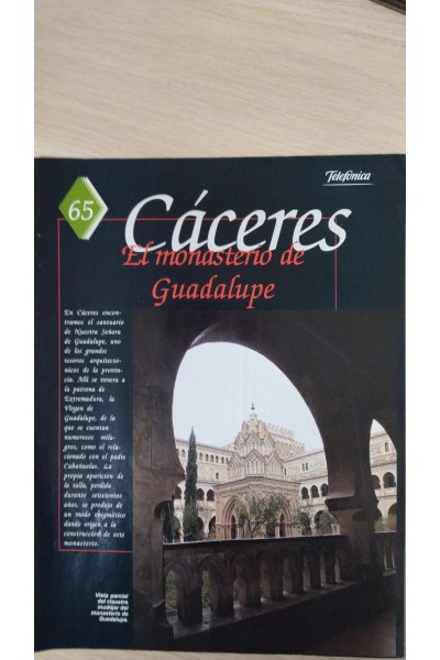 CÁCERES. El monasterio de Guadalupe