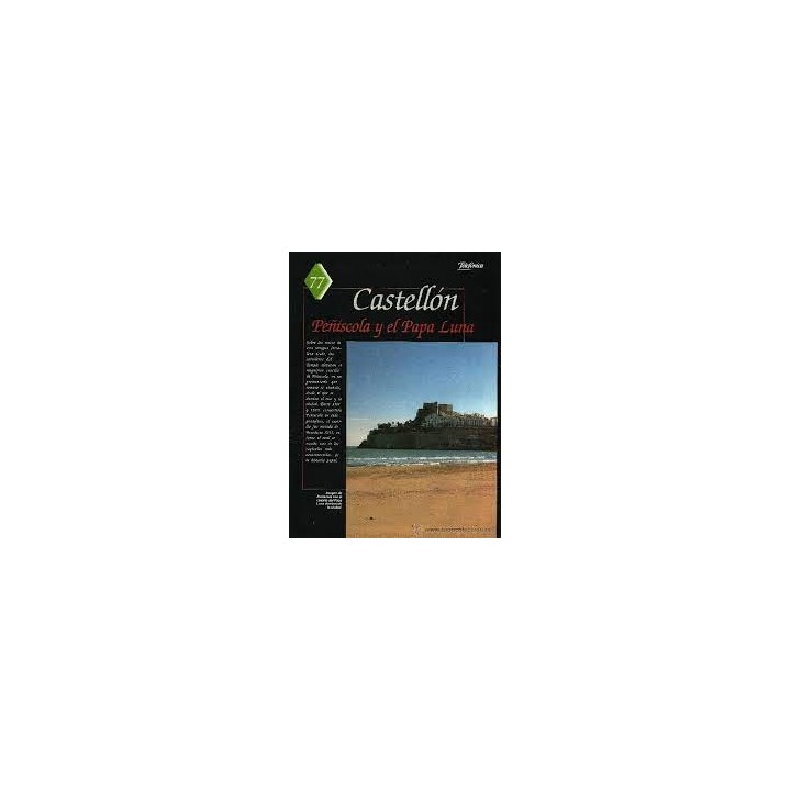 CASTELLÓN. Peñiscola y el Papa Luna