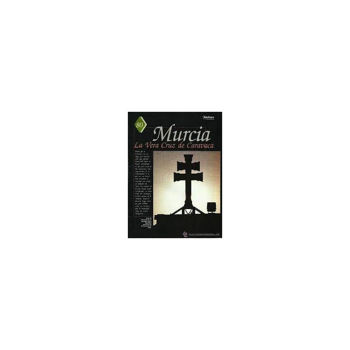 Murcia. La Vera Cruz de Caravaca