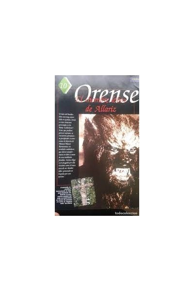 ORENSE. El Hombre Lobo de Allariz.