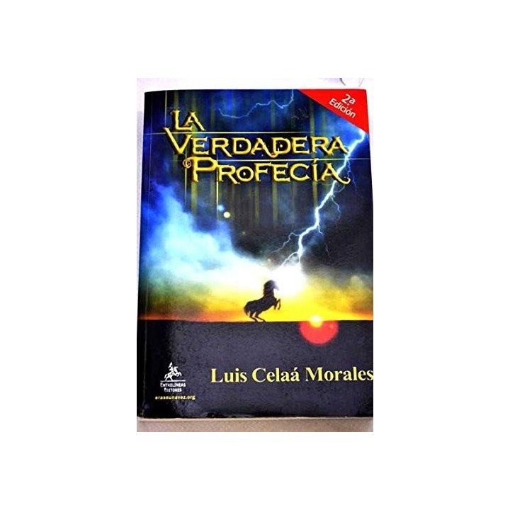 La Verdadera Profecía