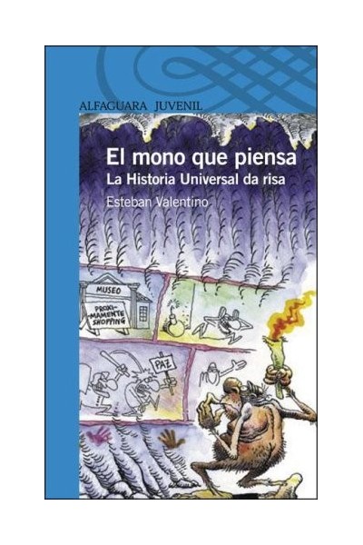El Mono Que Piensa, La Historia Universal Da Risa