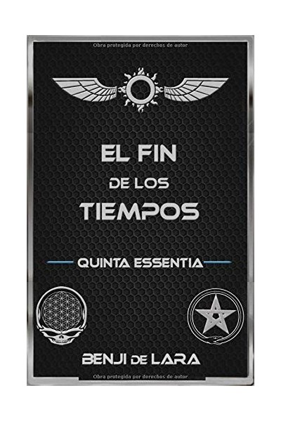 Quinta Essentia: El Fin De Los Tiempos (Secuela De Apokalypse)