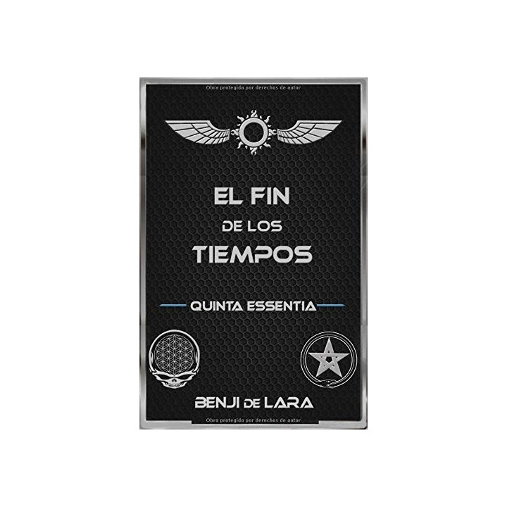 Quinta Essentia: El Fin De Los Tiempos (Secuela De Apokalypse)