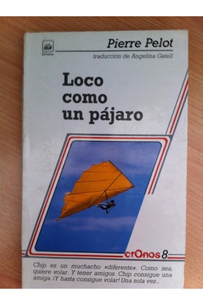 Loco como un pájaro