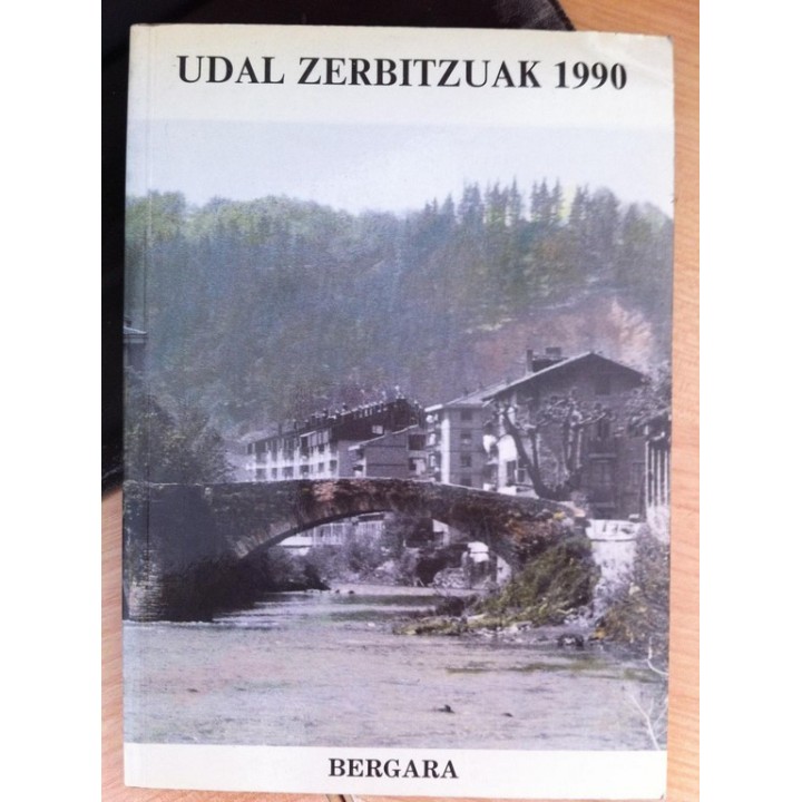Udal Zerbitzuak 1990. Bergara. Edición bilingüe Euskera / Castellano