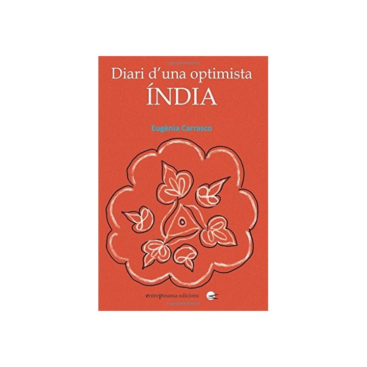 Diari D Una Optimista. India