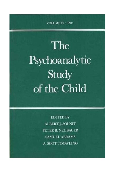 The Psychoanalytic Study of the Child: Volume 47