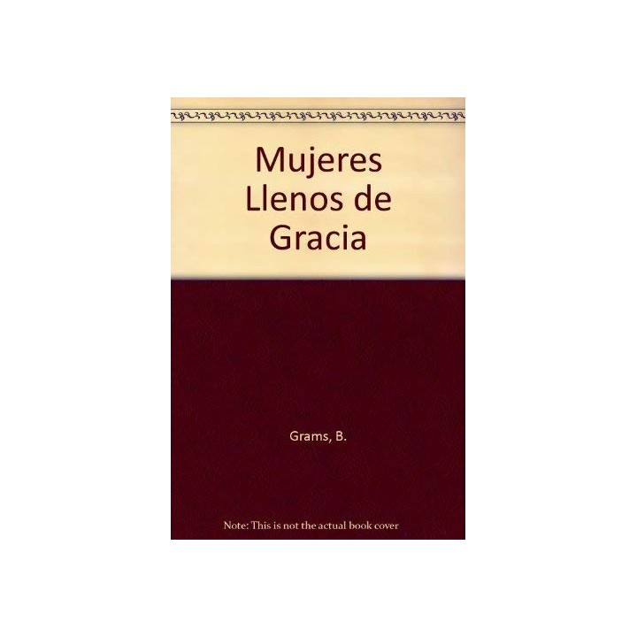 Mujeres Llenos De Gracia