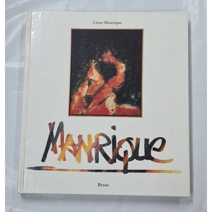 MANRIQUE (Dedicatoria y firma autógrafa de César Manrique)