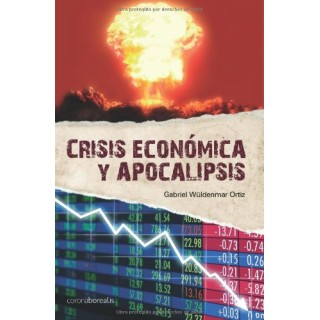 Crisis Económica y Apocalipsis
