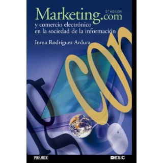 Marketing.Com Y Comercio Electronico En La Sociedad De La Informacion
