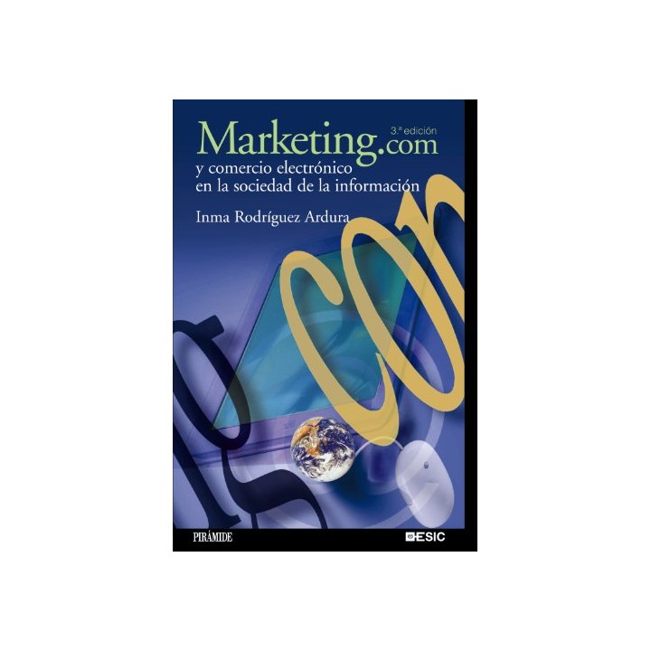 Marketing.Com Y Comercio Electronico En La Sociedad De La Informacion
