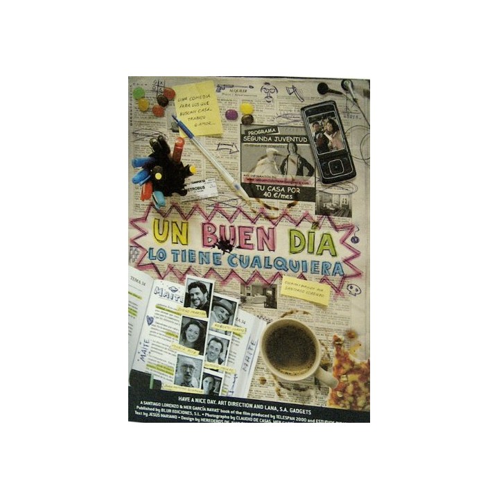 UN BUEN DÍA LO TIENE CUALQUIERA / HAVE A NICE DAY.