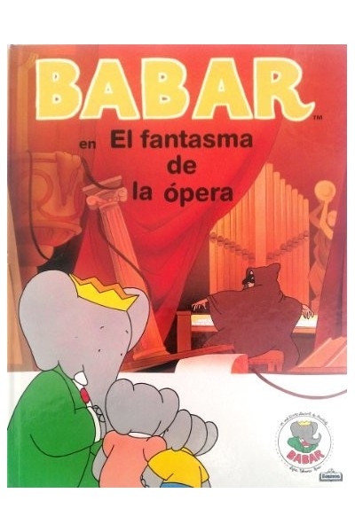 Babar En El Fantasma De La ópera