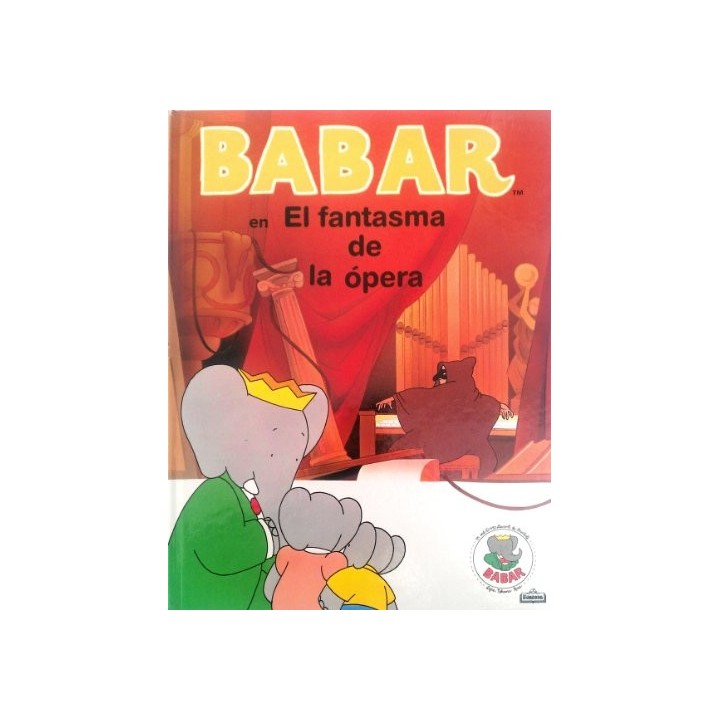 Babar En El Fantasma De La ópera