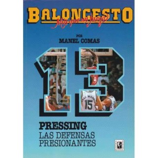 BALONCESTO. Pressing: las defensas presionantes