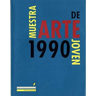 Muestra De Arte Joven 1990. Catalogo exposición (Primera edición)