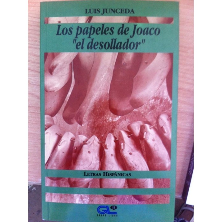 Papeles de Joaco El Desollador