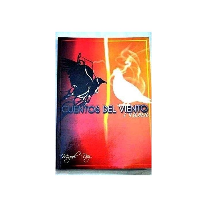 Cuentos Del Viento (Primera edición)
