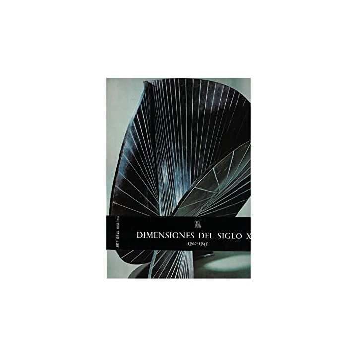 Dimensiones del Siglo XX. 1900-1945 (Obra en estuche)