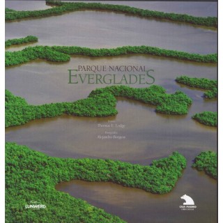 EVERGLADES. Parque Nacional / National Park (Obra en estuche)