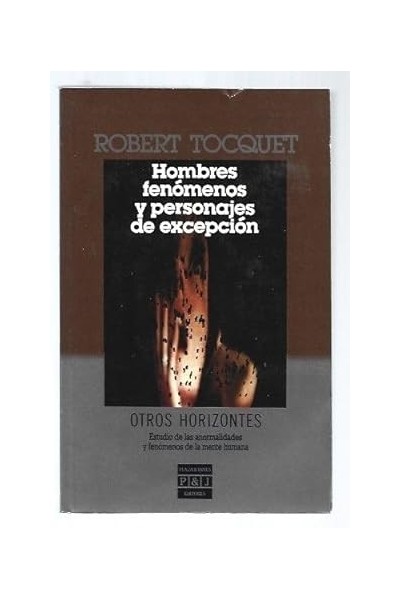 Hombres Fenómenos y Personajes de Excepción