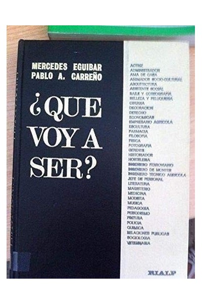 ¿QUÉ VOY A SER?