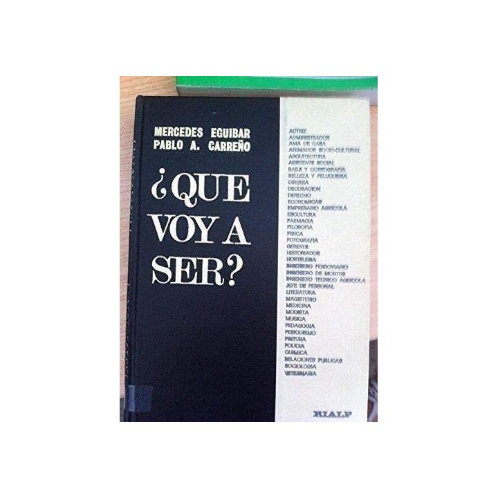 ¿QUÉ VOY A SER?
