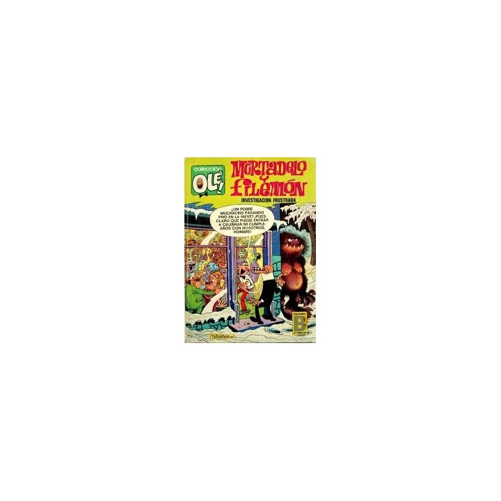 Colección Olé numero 111: Mortadelo y Filemon:  Investigacion frustrada